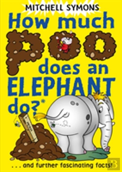 Bertrand.pt - How Much Poo Does An Elephant Do?