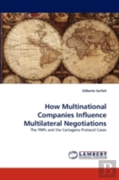 How Multinational Companies Influence Multilateral Negotiations