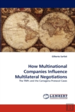 Bertrand.pt - How Multinational Companies Influence Multilateral Negotiations