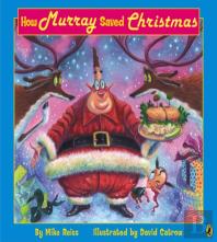 How Murray Saved Christmas