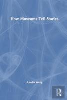 How Museums Tell Stories