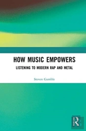 How Music Empowers