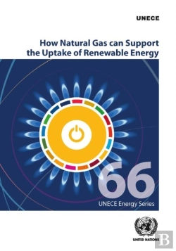 Bertrand.pt - How Natural Gas Can Support The Uptake Of Renewable Energy