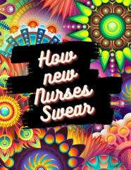 How New Nurses Swear