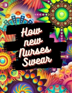 Bertrand.pt - How New Nurses Swear