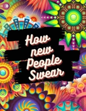 How New People Swear