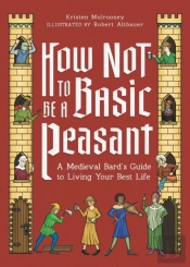 How Not To Be A Basic Peasant