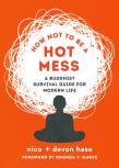 How Not To Be A Hot Mess
