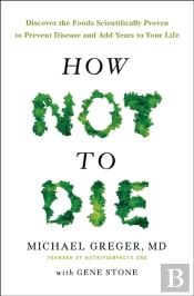 How Not To Die
