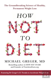 How Not To Diet