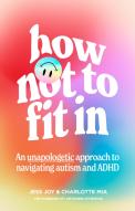 How Not To Fit In