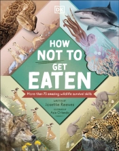 How Not To Get Eaten