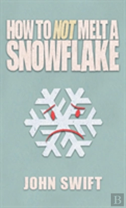 Bertrand.pt - How Not To Melt A Snowflake