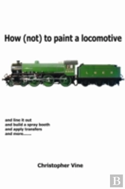 Bertrand.pt - How (Not) To Paint A Locomotive