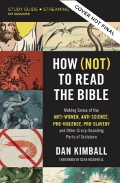 How (Not) To Read The Bible Study Guide Plus Streaming Video