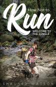 How Not To Run