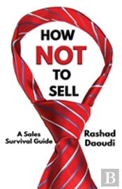 How Not To Sell