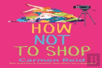 How Not To Shop