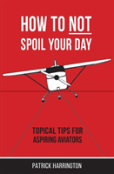 How Not To Spoil Your Day