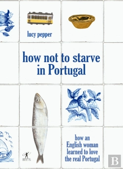 Bertrand.pt - How Not to Starve in Portugal
