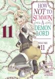 How Not To Summon A Demon Lord (Manga) Vol. 11