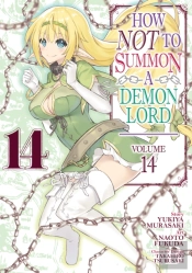 How Not To Summon A Demon Lord (Manga) Vol. 14