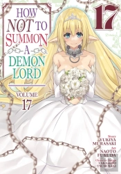 How Not To Summon A Demon Lord (Manga) Vol. 17