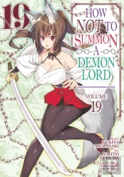 How Not To Summon A Demon Lord (Manga) Vol. 19