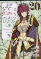 How Not To Summon A Demon Lord (Manga) Vol. 20