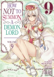 How Not to Summon a Demon Lord Vol. 9 - Manga