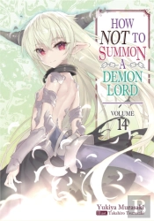 How Not To Summon A Demon Lord: Volume 14