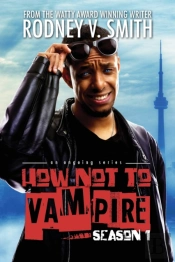 How Not To Vampire - Season 1