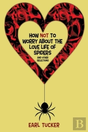 How Not To Worry About The Love Life Of Spiders