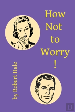 Bertrand.pt - How Not To Worry!