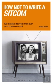 How Not To Write A Sitcom