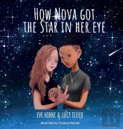 How Nova Got The Star In Her Eye