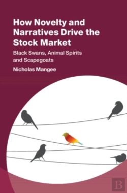 Bertrand.pt - How Novelty And Narratives Drive The Stock Market