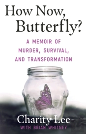 How Now, Butterfly?