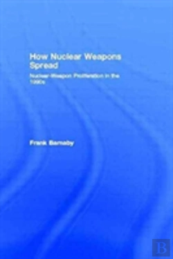 Bertrand.pt - How Nuclear Weapons Spread