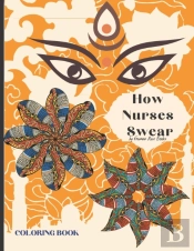 How Nurses Swear Coloring Book