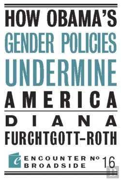 Bertrand.pt - How Obama?S Gender Policies Undermine America