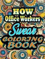 How Office Workers Swear Coloring Book