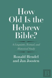 How Old Is The Hebrew Bible?