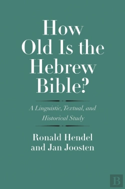 Bertrand.pt - How Old Is The Hebrew Bible?
