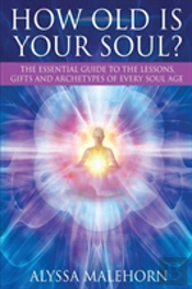 How Old Is Your Soul?