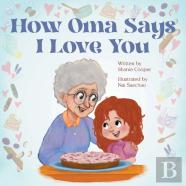 How Oma Says I Love You