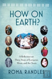 How On Earth : A Reflection On Thirty Ye