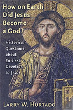 Bertrand.pt - How On Earth Did Jesus Become A God?
