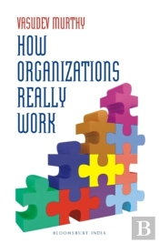 How Organizations Really Work