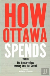 How Ottawa Spends, 1988-1989